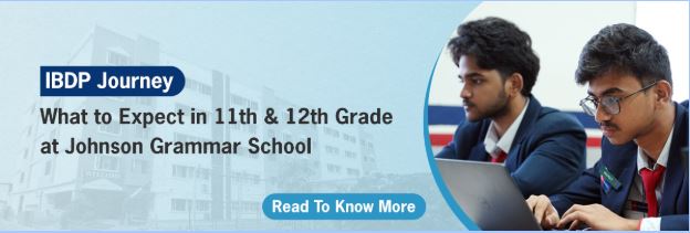 Year-by-Year Breakdown: What To Expect in IBDP in 11th and 12th Grade at Johnson Grammar School